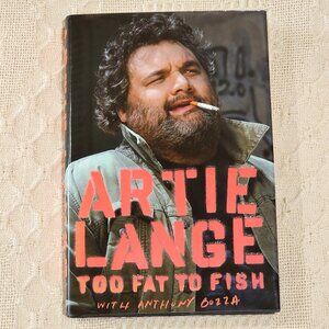 Too Fat to Fish by Artie Lange and Anthony Bozza (2008, Hardcover)